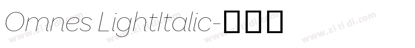 Omnes LightItalic字体转换